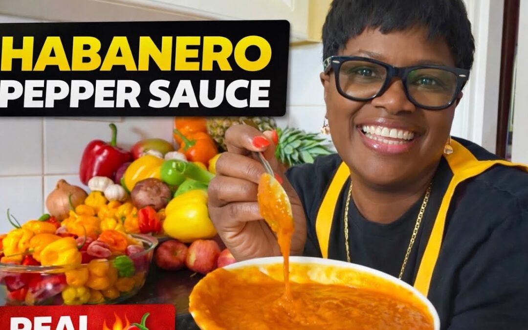 How I Make Habanero Pepper Sauce Jamaican Style No Preservatives